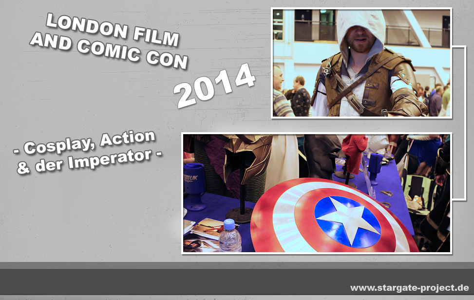 Conbericht - London Film and Comic Con 2014 Teil 3