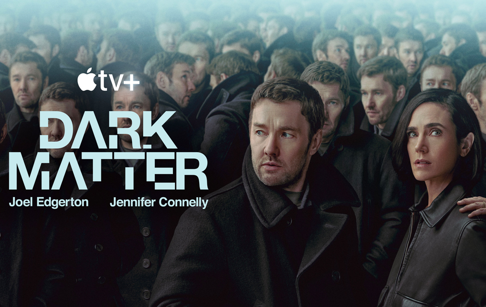 Teaser - Artikel / Review - Dark Matter Der Zeitenläufer - Joel Edgerton / Jennifer Connelly