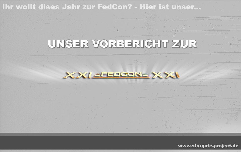 Conbericht - FedCon 21 - Vorbericht