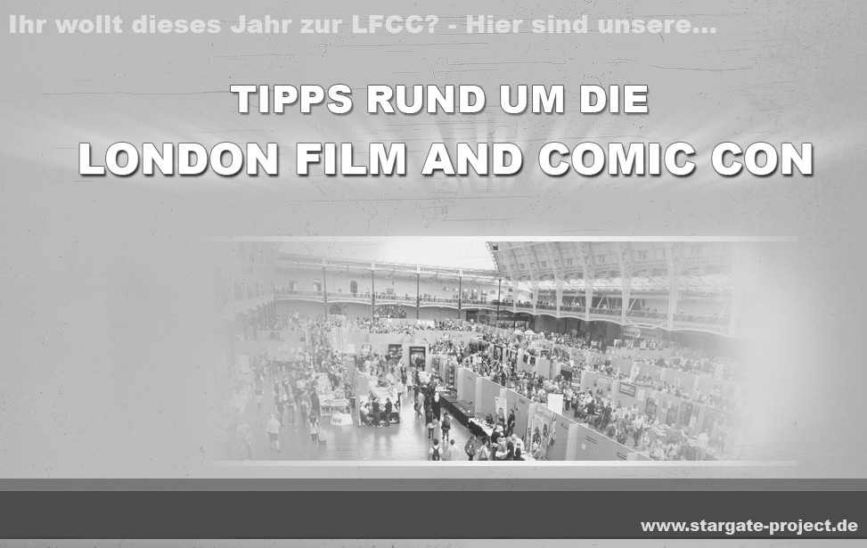 Conbericht - London Film and Comic Con 2013 - Tipps