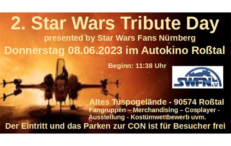 Star Wars Tribute Day - Benefiz Autokino Event - Sci Fi Treffen - Convention - News