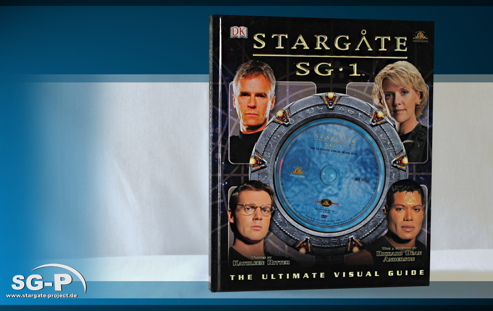 Stargate SG-1 The Ultimate Visual Guide